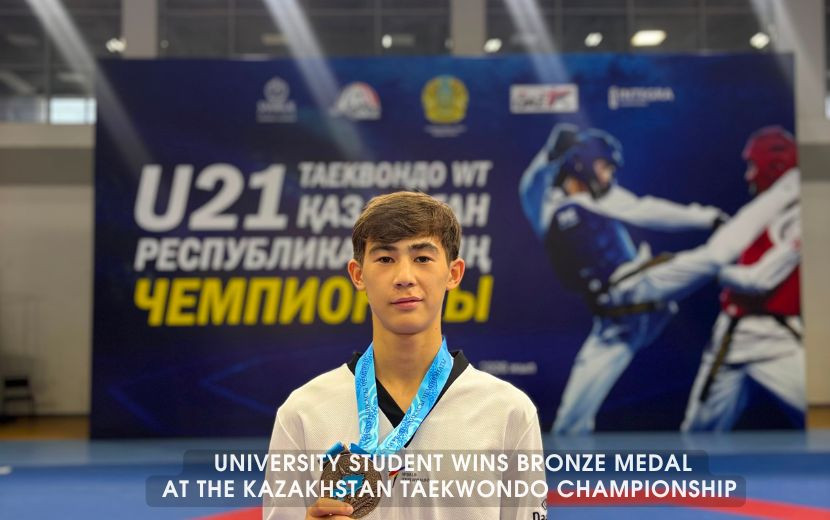 UNIVERSITY STUDENT WINS BRONZE MEDAL  AT THE KAZAKHSTAN TAEKWONDO CHAMPIONSHIP