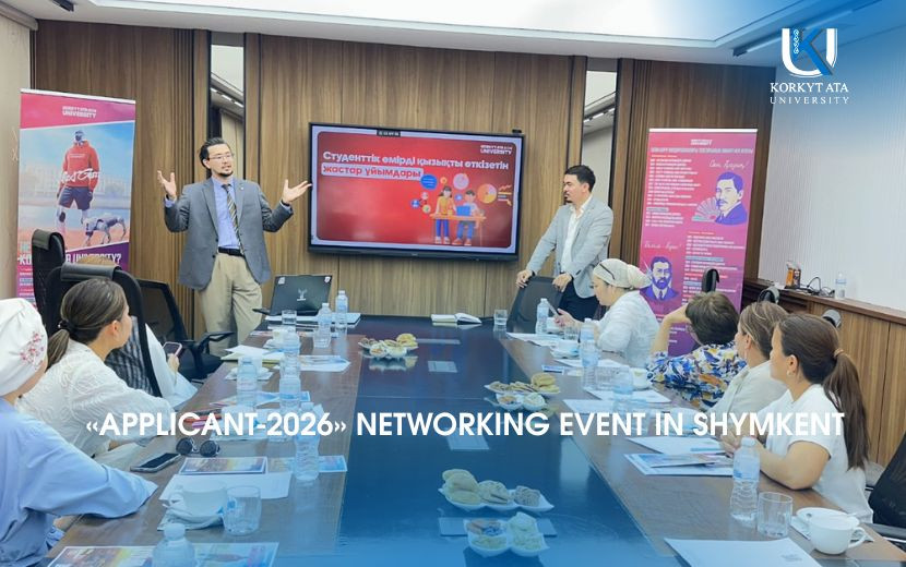 «APPLICANT-2026» NETWORKING EVENT IN SHYMKENT