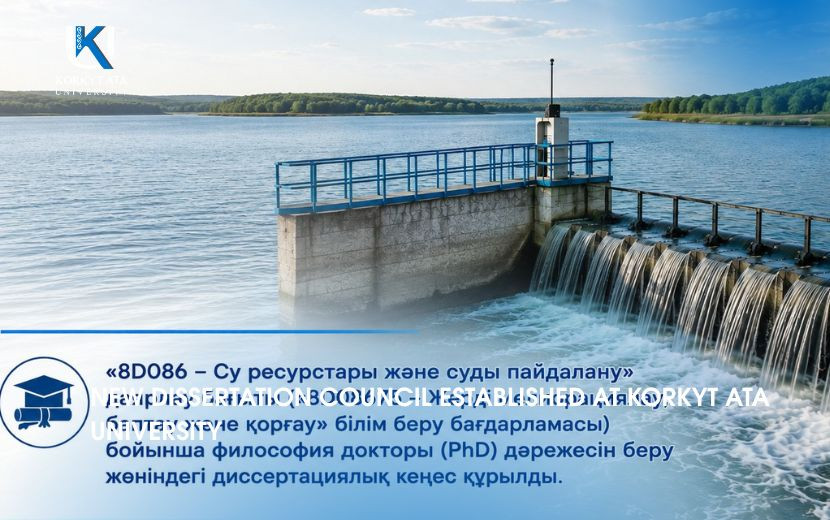 NEW DISSERTATION COUNCIL ESTABLISHED AT KORKYT ATA UNIVERSITY