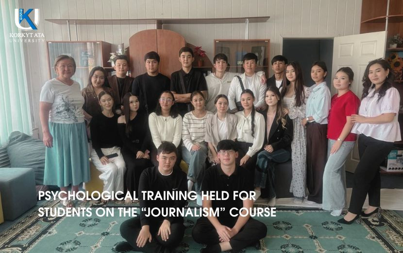 PSYCHOLOGICAL TRAINING HELD FOR STUDENTS ON THE “JOURNALISM” COURSE