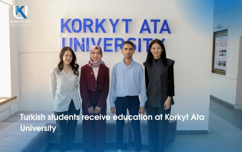 Turkish students receive education at Korkyt Ata University