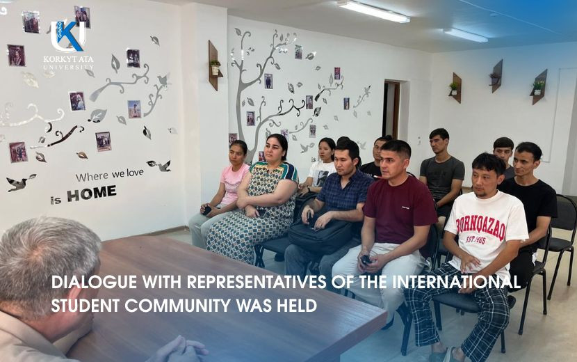 DIALOGUE WITH REPRESENTATIVES OF THE INTERNATIONAL  STUDENT COMMUNITY WAS HELD